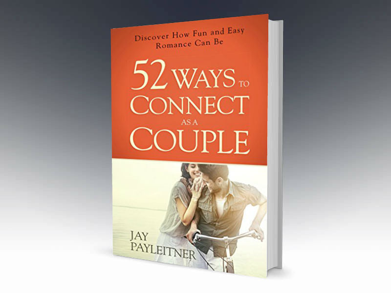52 Ways to Connect as a Couple Paperback - Redemption Store